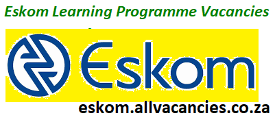 Eskom Learning Programme Vacancies