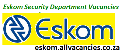 Eskom Security Department Vacancies