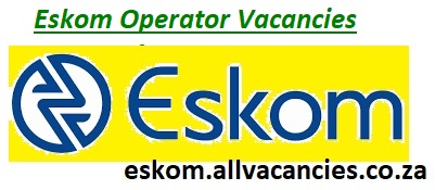 Eskom Operator Vacancies